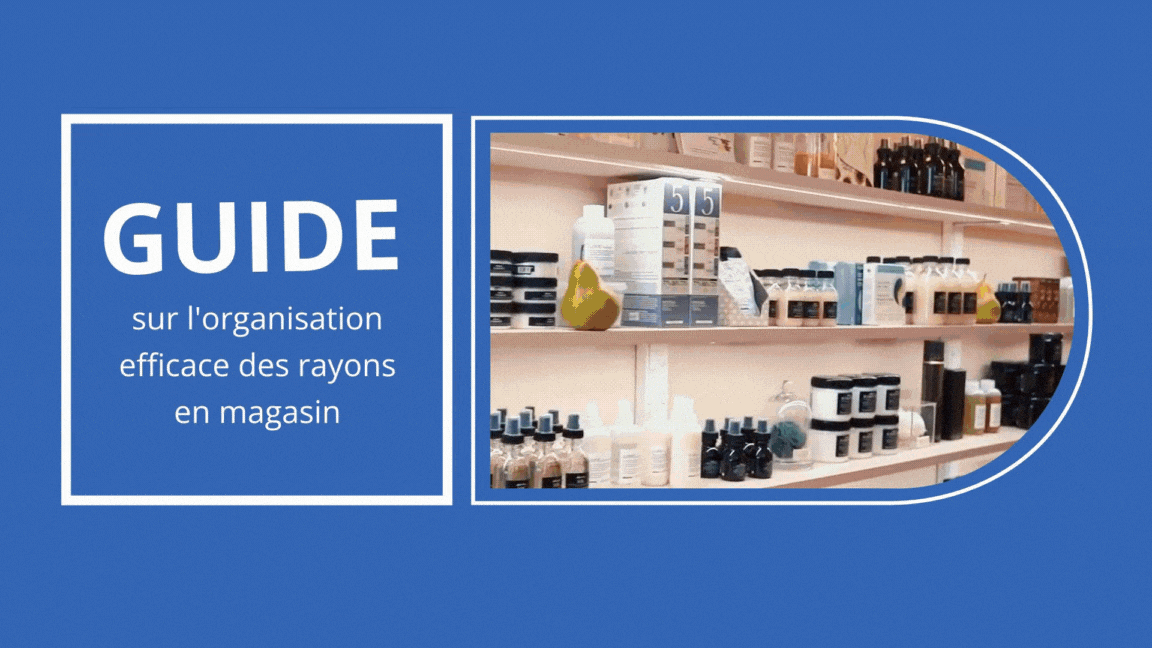 Formation mise en rayon