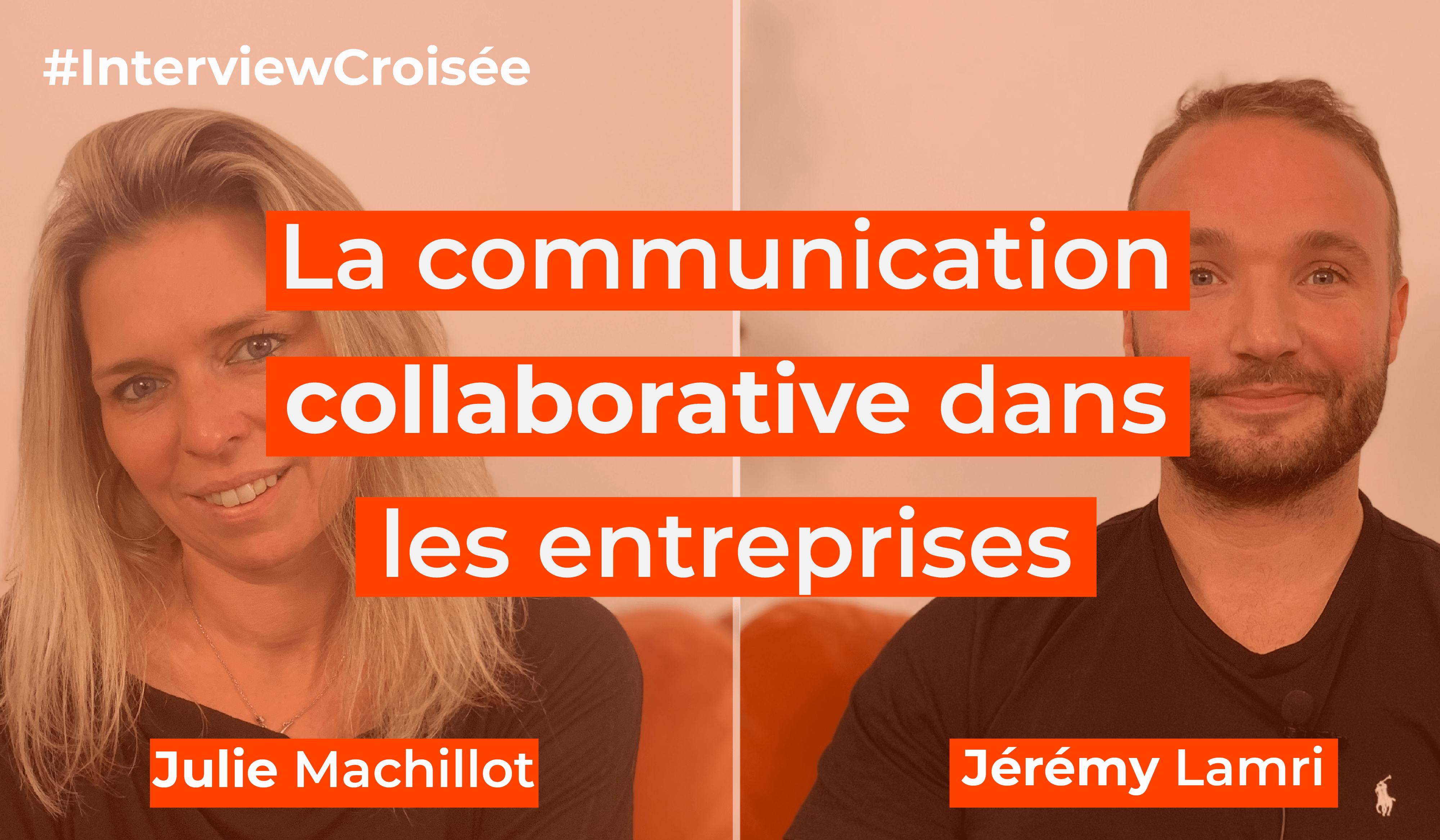 [Interview] La communication collaborative dans les entreprises